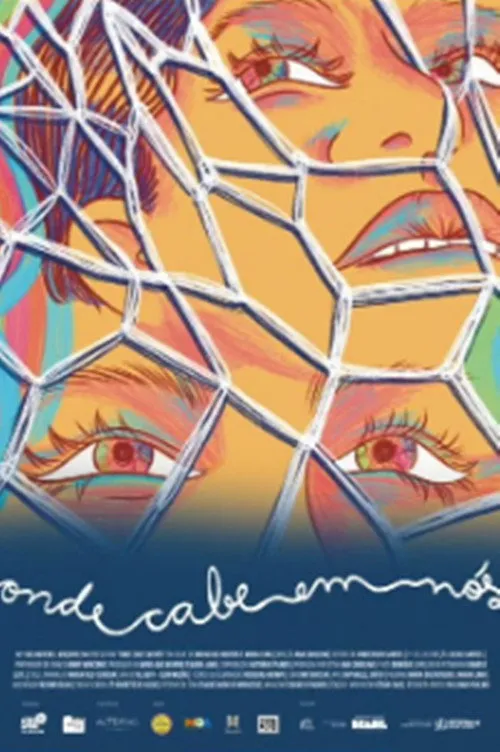 Poster for Onde cabe em nós