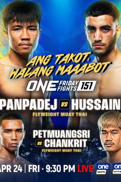Poster for ONE Friday Fights 151: Panpadej vs. Hussain