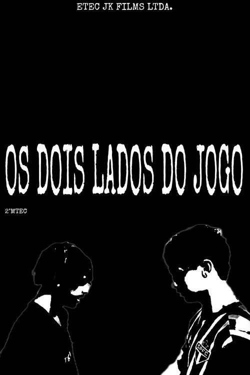 Poster for Os dois lados do jogo