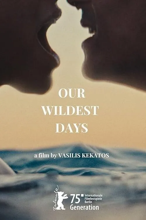 Poster for Our Wildest Days