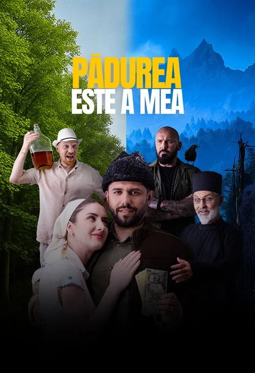 Poster for Pădurea este a mea