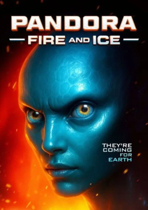 Poster for Pandora: Fire and Ice