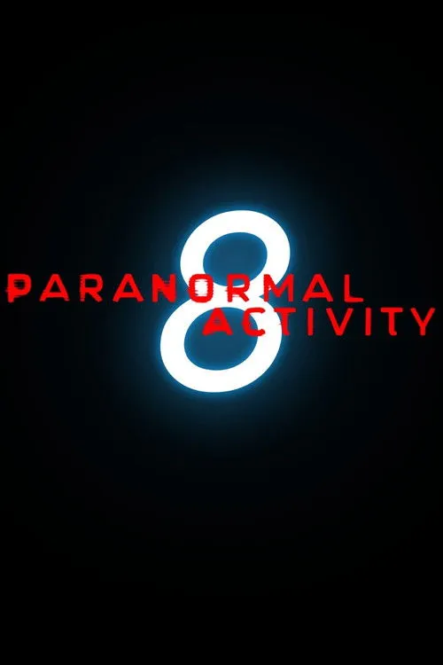Paranormal Activity 8