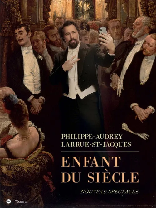 Poster for Philippe-Audrey Larrue-St-Jacques: Enfant du siècle