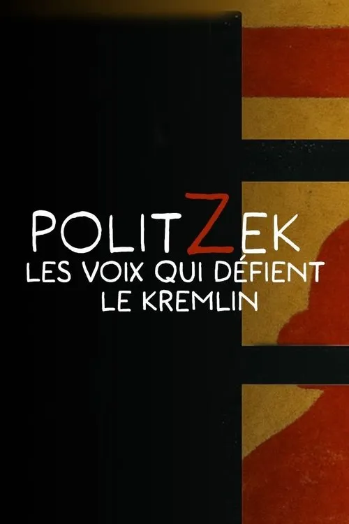 Poster for Politzek, the voices that challenge the Kremlin