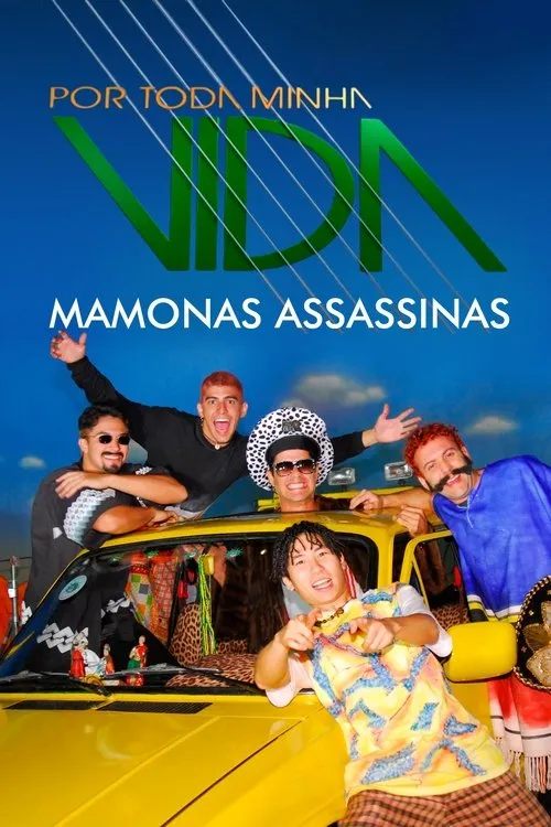 Poster for Por Toda Minha Vida - Mamonas Assassinas
