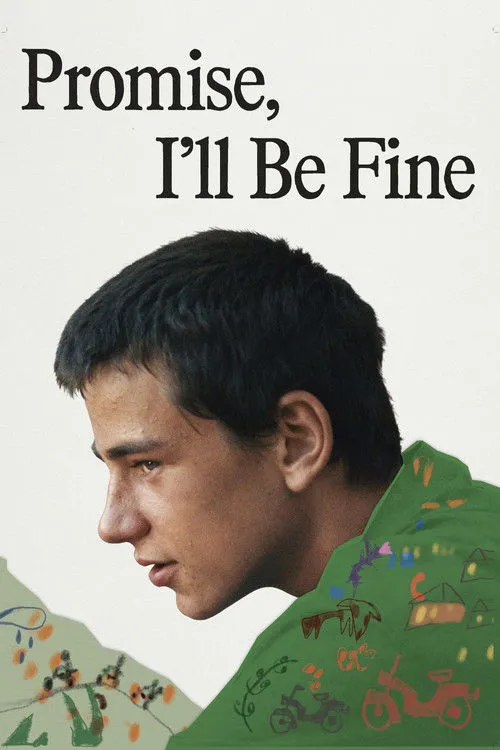 Poster for Promise, I'll Be Fine