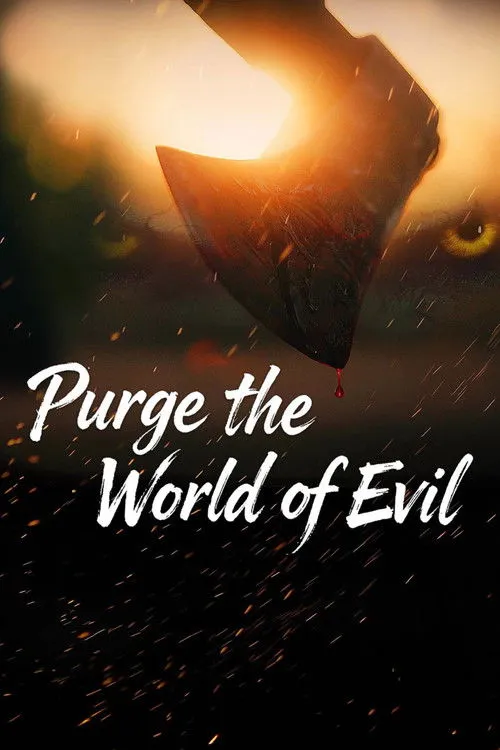 Poster for Purge the World of Evil