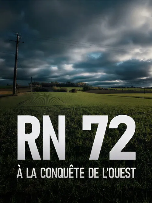 RN 72, à la conquête de l'Ouest