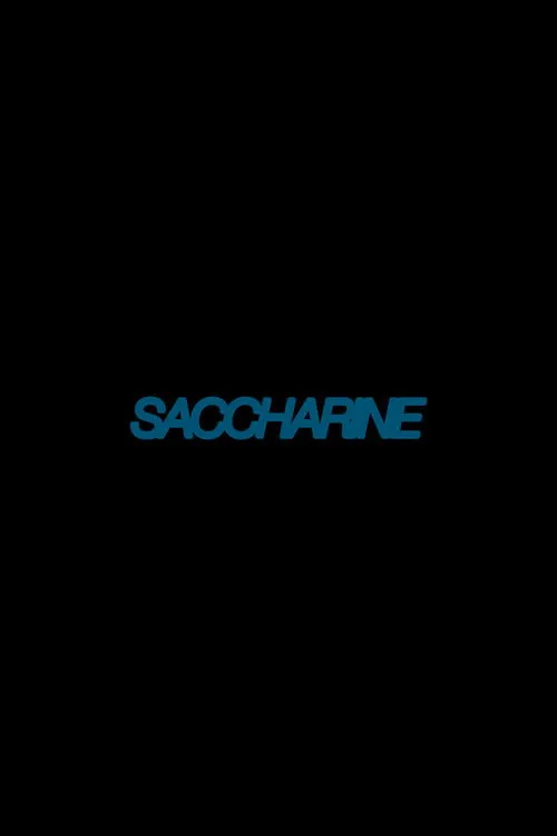 Poster for Saccharine