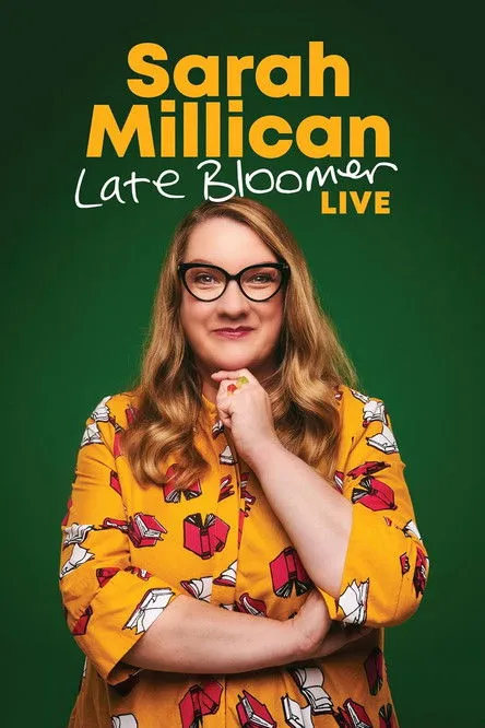 Poster for Sarah Millican: Late Bloomer