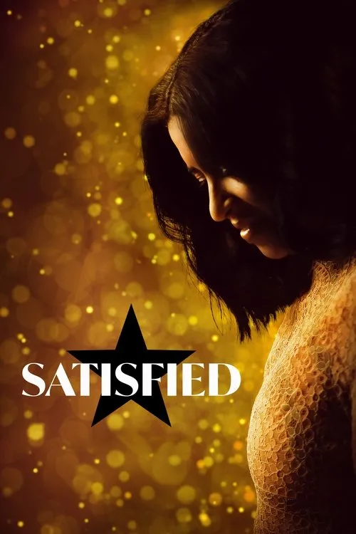 Poster for Satisfied