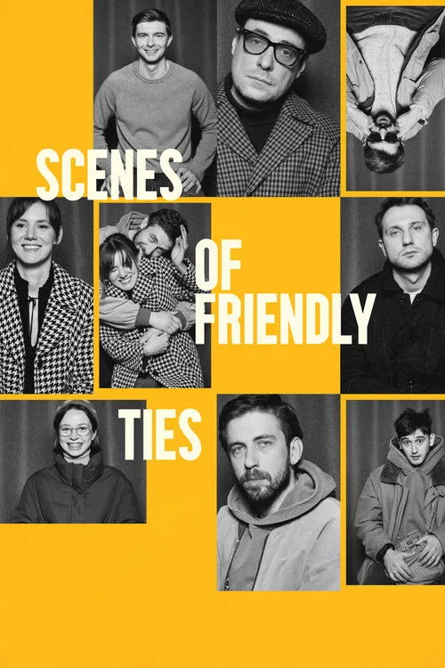 Poster for Scenes of Friendly Ties