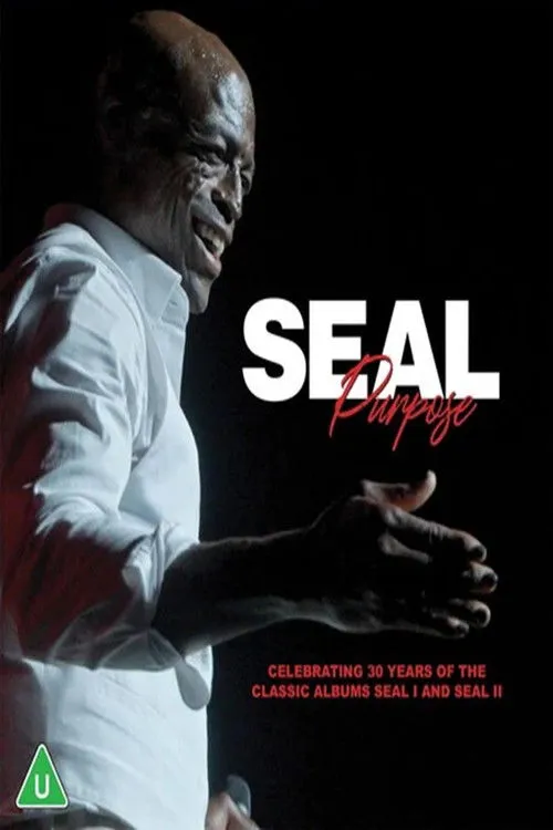 Poster for Seal – Purpose: Celebrating 30 Years of the Classic Albums Seal and Seal II (2025/2026)