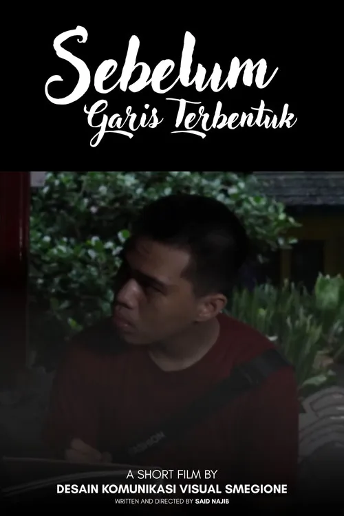Poster for Sebelum Garis Terbentuk