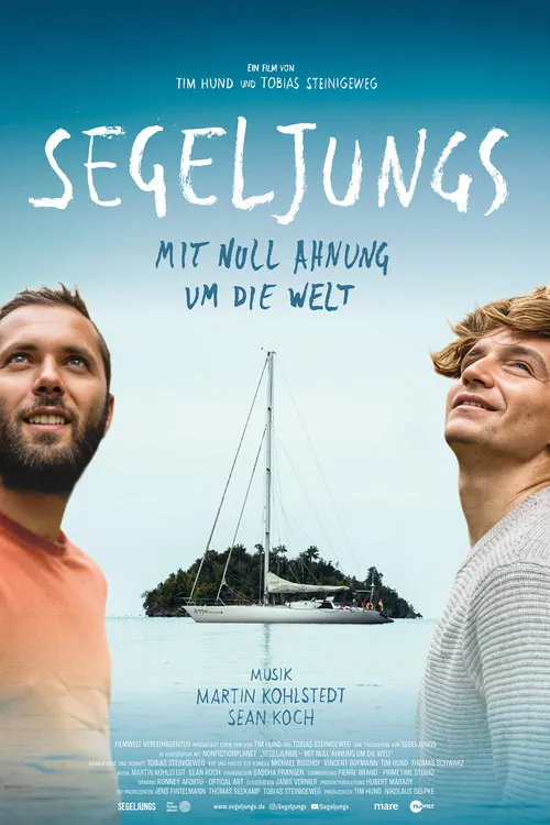 Poster for Segeljungs - Mit Null Ahnung um die Welt