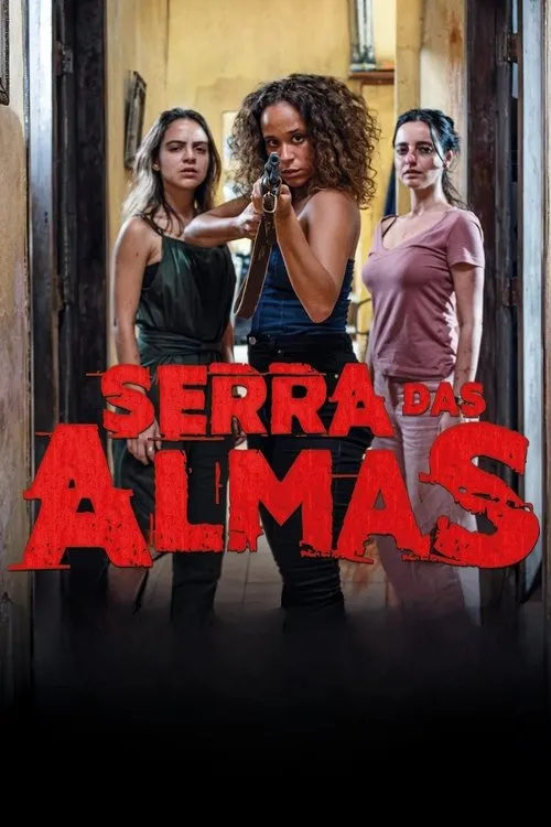 Poster for Serra das Almas