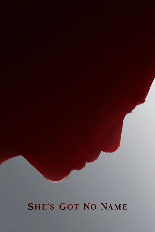 Poster for She's Got No Name