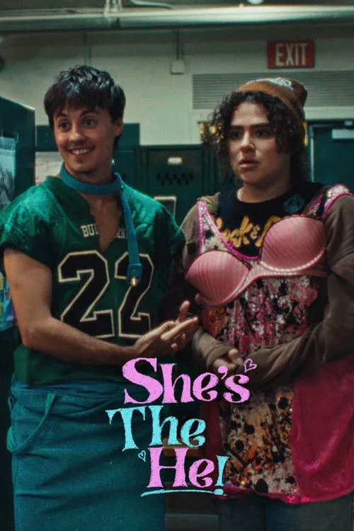She's the He!