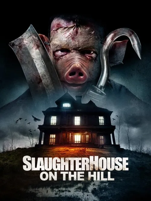 Poster for Slaughterhouse On The Hill