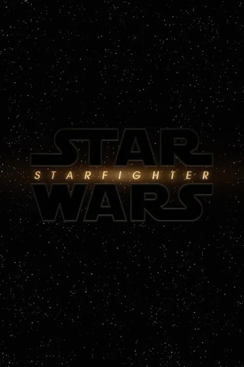 Poster for Star Wars: Starfighter
