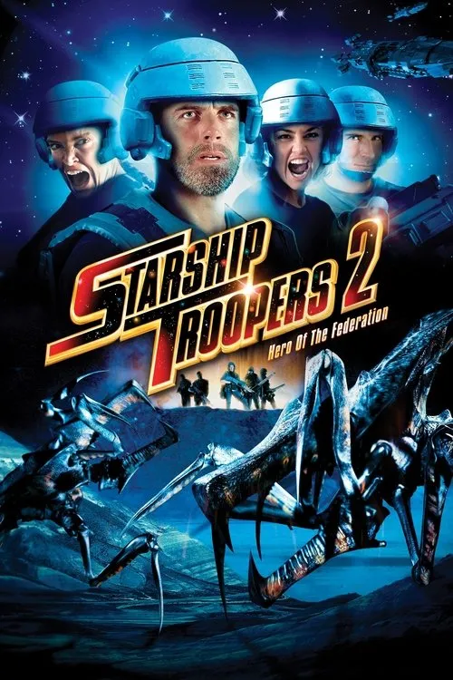 Poster for Starship Troopers 2: Héroe de la federación