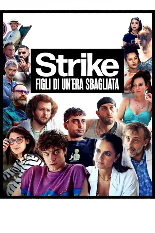 Poster for Strike - Figli di un’era sbagliata