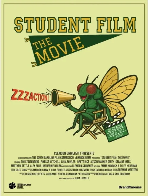 Poster for Student Film: The Movie