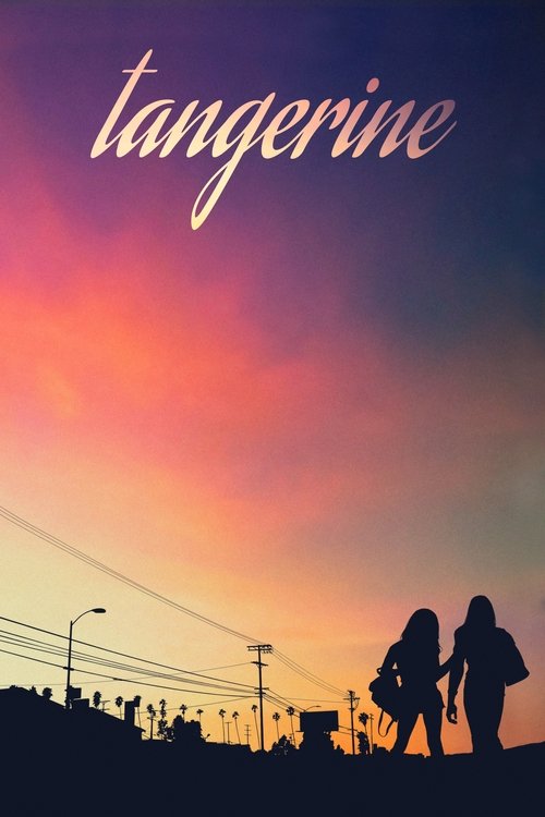 Poster for Tangerine: Chicas Fabulosas