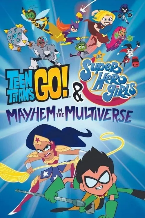 Poster for ¡Los Jóvenes Titanes en Acción! y DC Super Hero Girls: Caos en el Multiverso