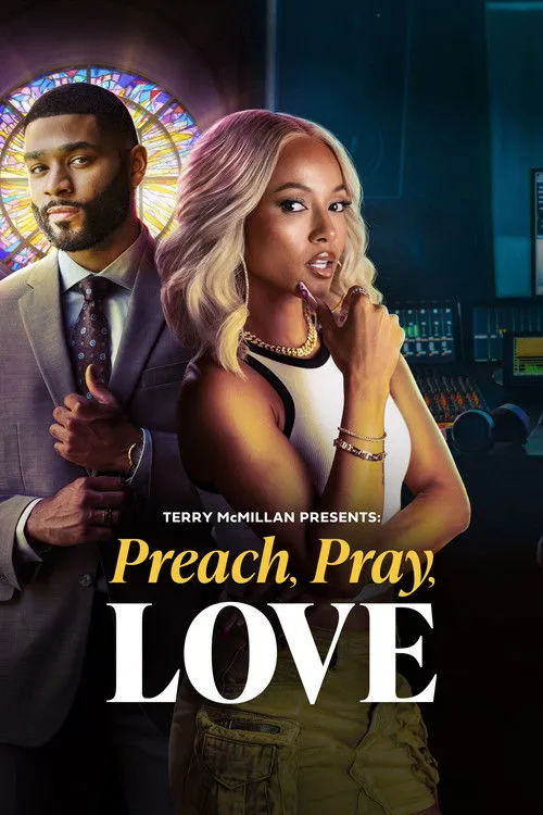 Poster for Terry McMillan Presents: Preach, Pray, Love