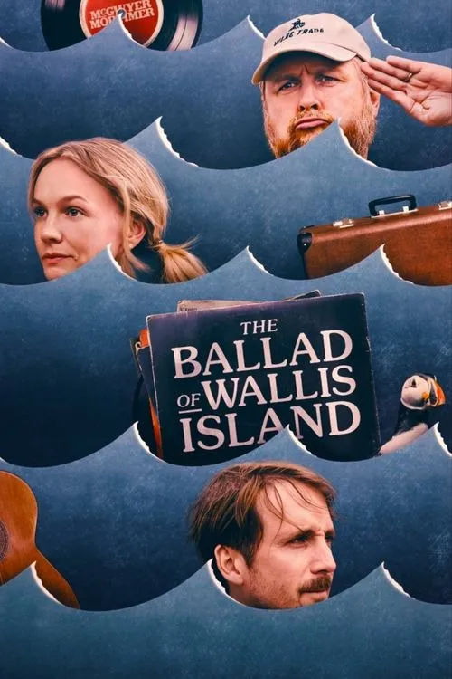 Poster for The Ballad of Wallis Island
