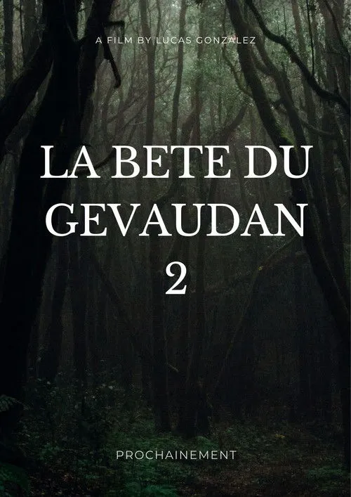 The Beast of Gevaudan: Return