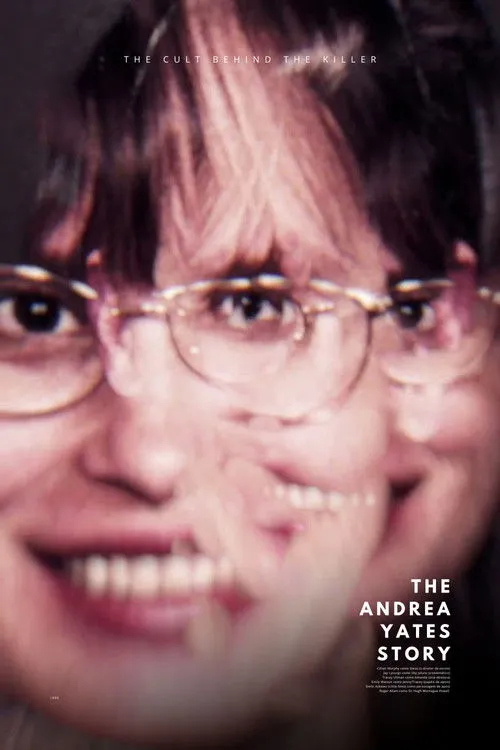 Poster for The Cult Behind the Killer: The Andrea Yates Story