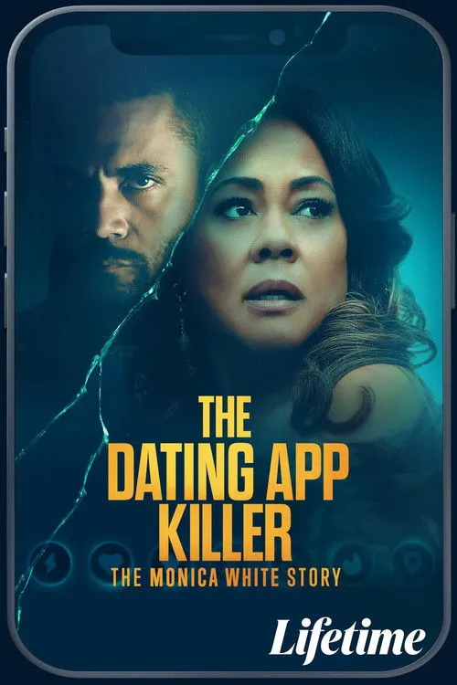Poster for The Dating App Killer: The Monica White Story