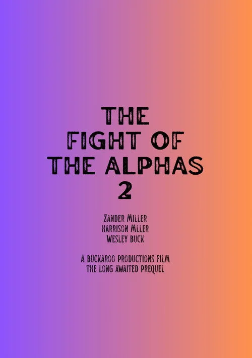 Poster for The Fight Of The Alphas 2