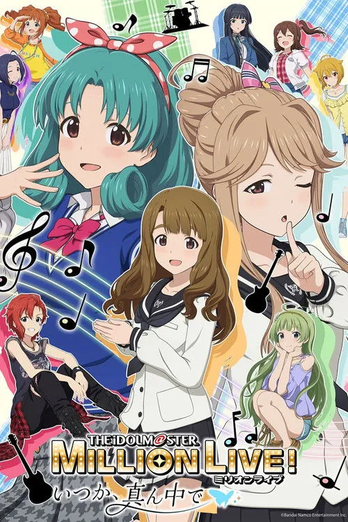 Poster for The iDOLM@STER Million Live! Itsuka, Mannaka de