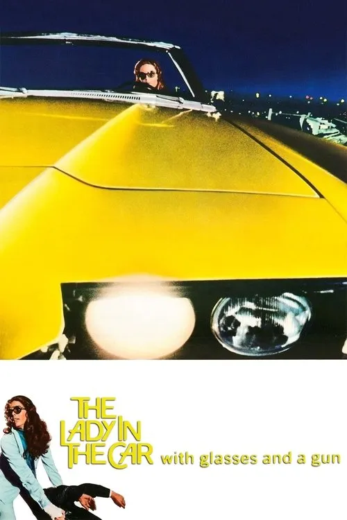 Poster for The Lady in the Car with Glasses and a Gun