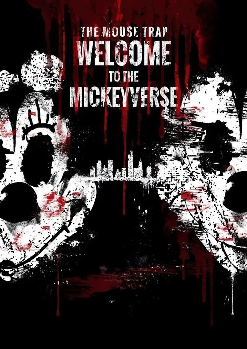 Poster for The Mouse Trap: Welcome to the Mickeyverse