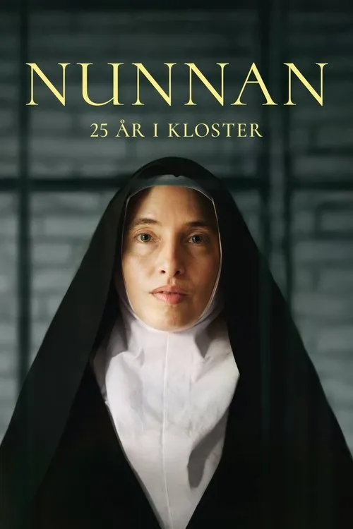 Poster for The Nun – 25 years in a convent
