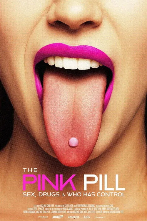 Poster for The Pink Pill: Sex, Drugs and Who Has Control