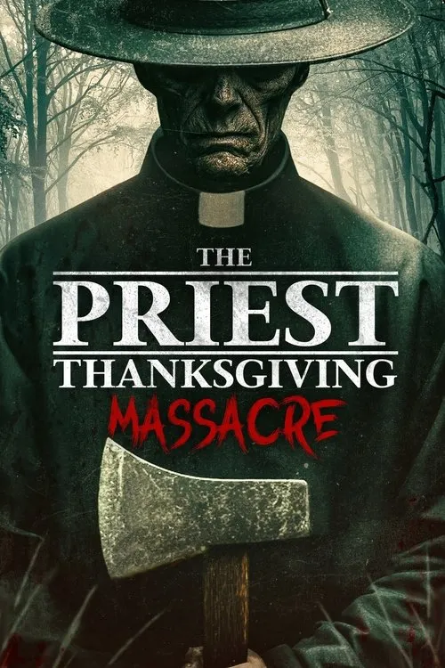 Poster for The Priest: Thanksgiving Massacre
