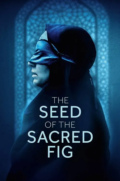 Poster for The Seed of the Sacred Fig