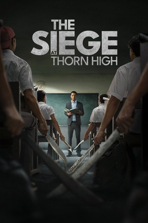 Poster for The Siege at Thorn High
