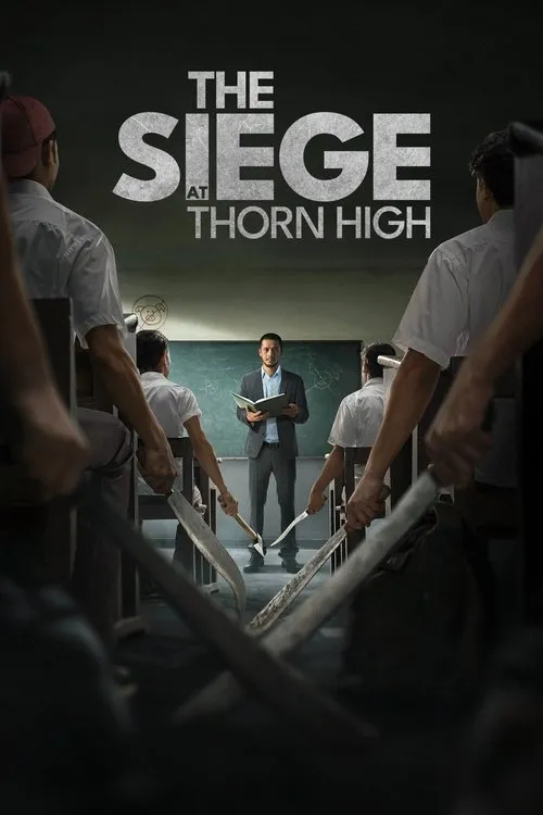 Poster for The Siege at Thorn High