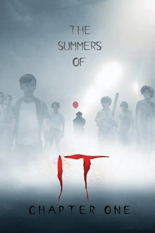 Poster for The Summers of It – Chapter One: You'll Float Too