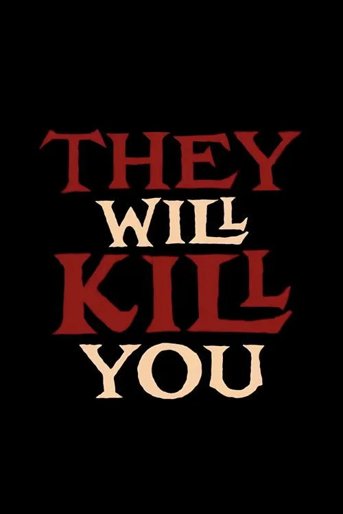 Poster for They Will Kill You