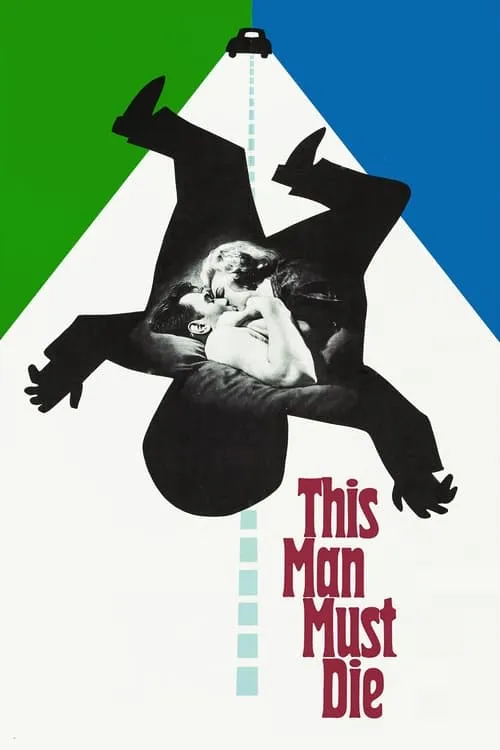 Poster for This Man Must Die