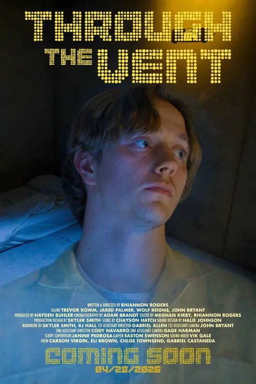 Poster for Through The Vent