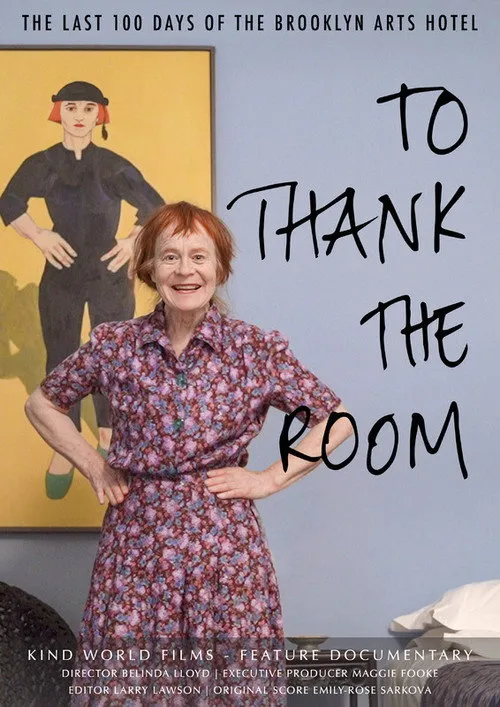 Poster for To Thank The Room